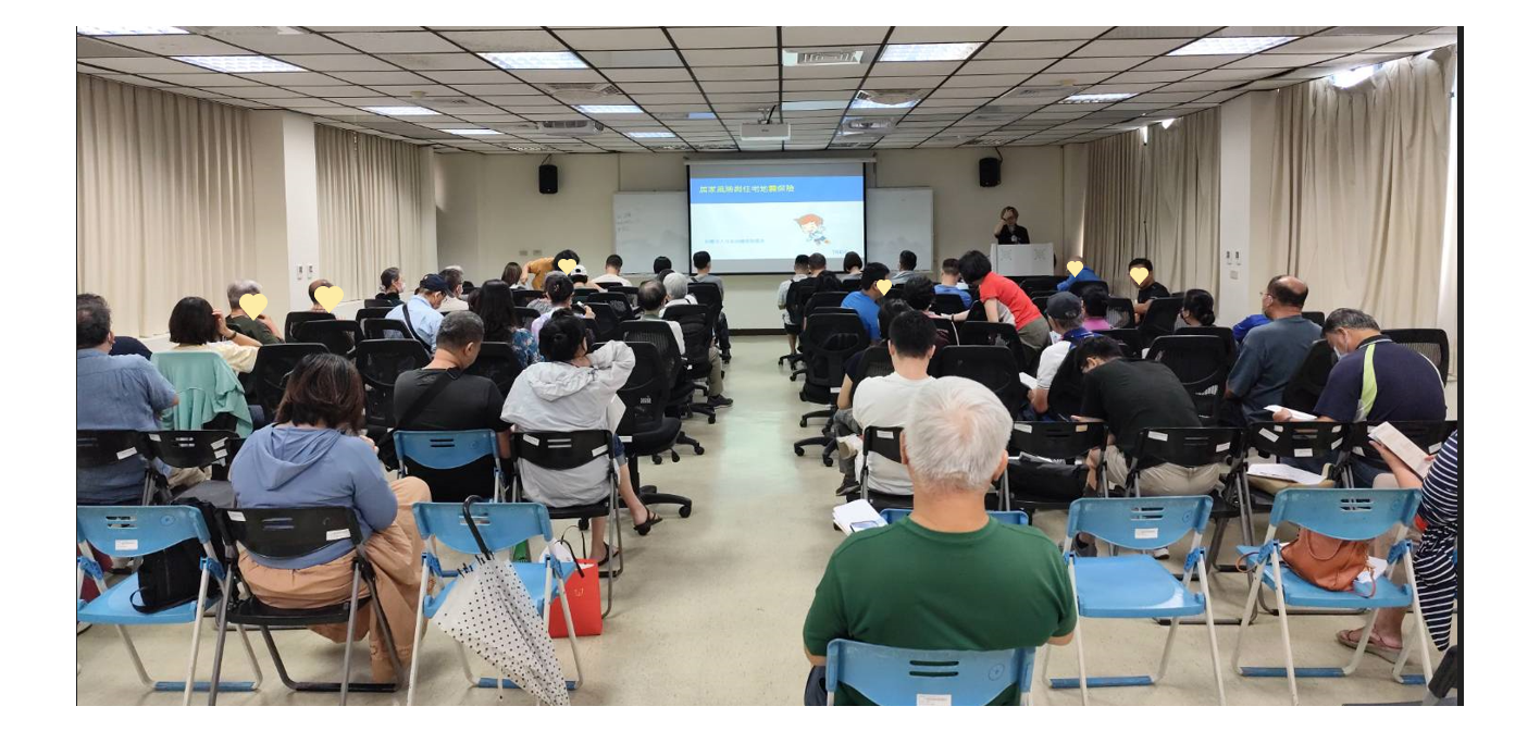 本基金參與高雄市政府工務局舉辦公寓大廈宣導，參與的民眾，非常認真的學習，並熱情的與講師互動，期待每個家庭的防災計畫，都有住宅火災及地震基本保障，安全守護我們的家園。